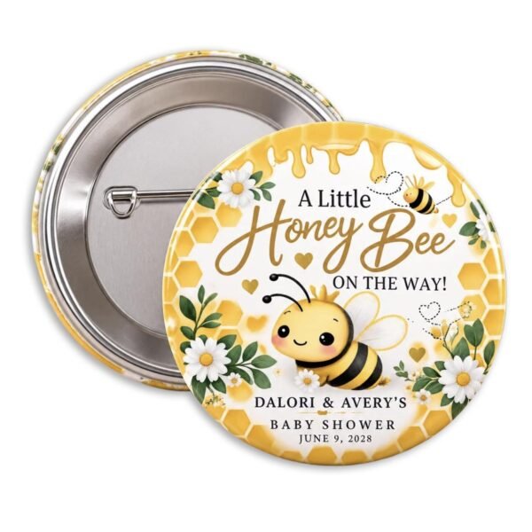 Honey Bee baby shower button featuring a cute yellow bumble bee, golden honeycomb, dripping honey, white daisies, and A Little Honey Bee Is on the Way wording.
