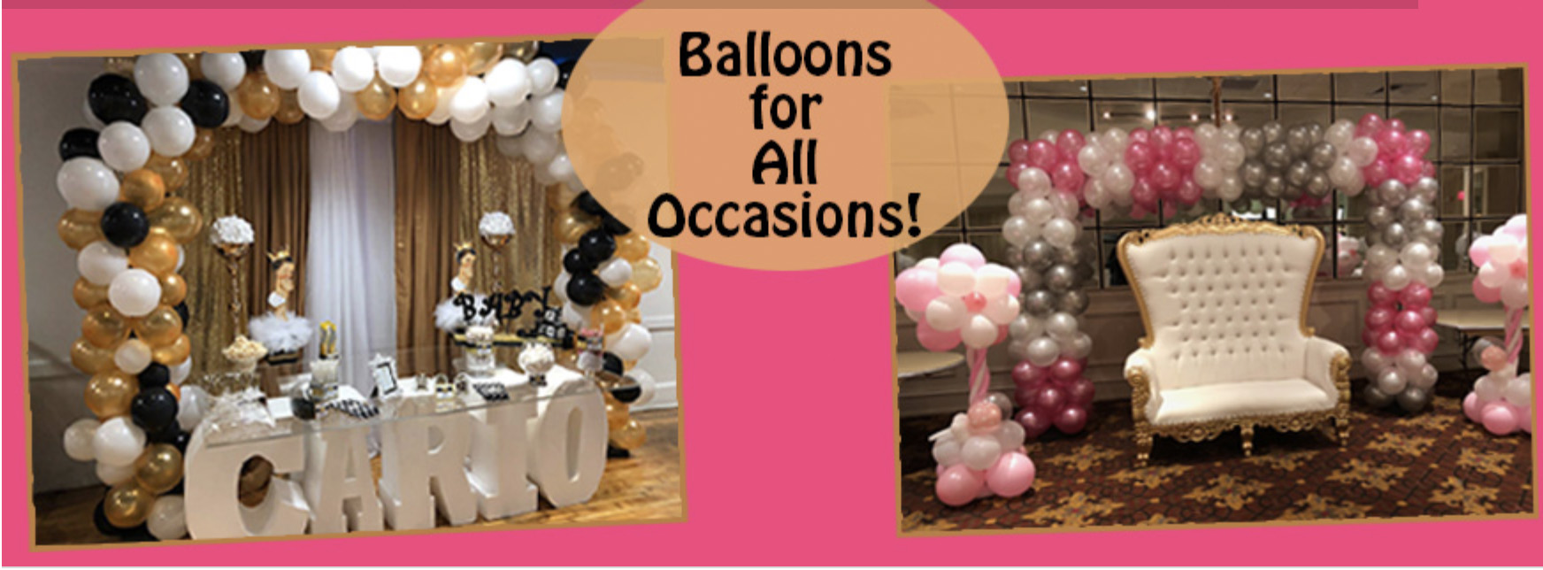 Balloons for All Occasions!