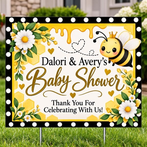 Bumble Bee Baby Shower Yard Sign with custom names, honeycomb, yellow flowers, white daisies, and smiling bee design