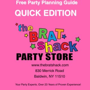 Party Planning Guide - Quick Edition - The Brat Shack