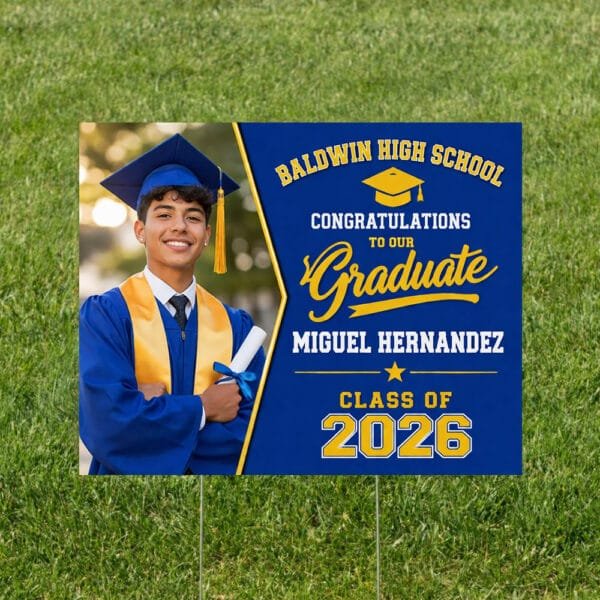 Graduation Yard Sign School Pride Blue
