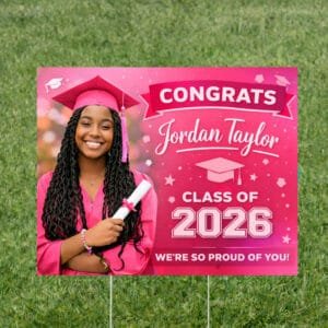 Pink Graduation Yard Sign