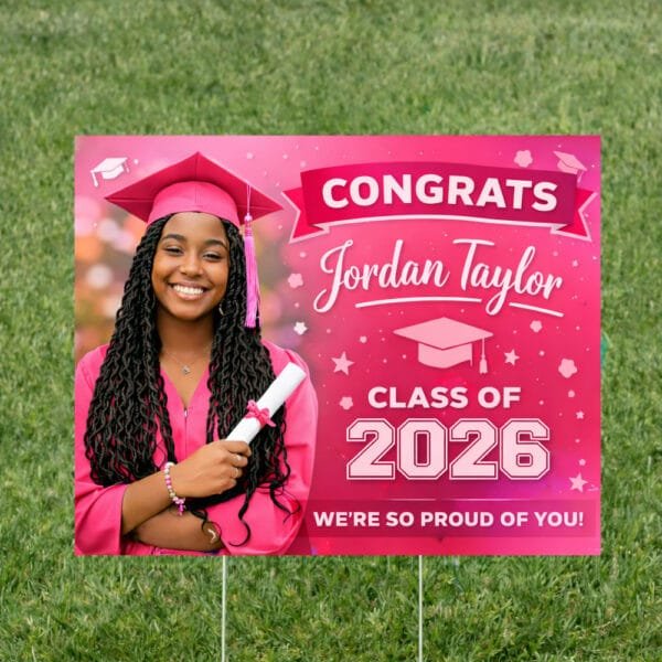 Pink Graduation Yard Sign